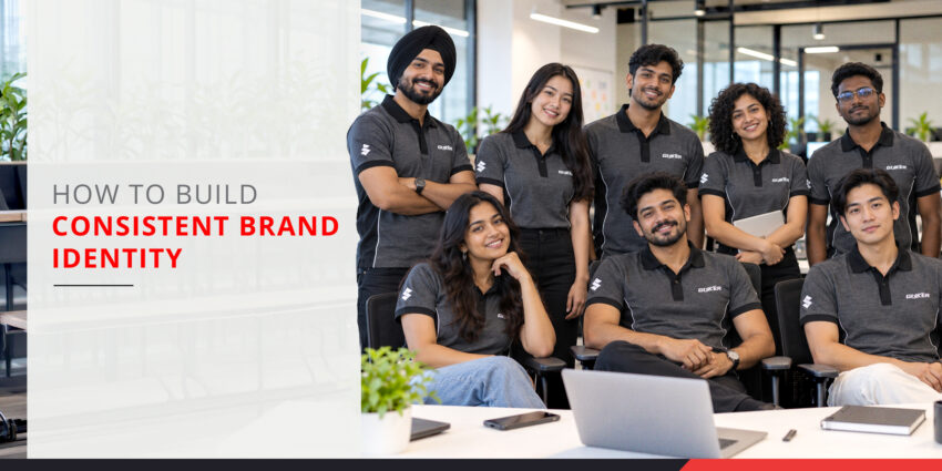 How to Build Consistent Brand Identity