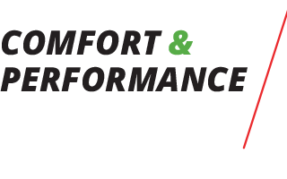 Comfort and Performance