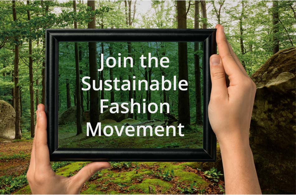 Join the Sustainable Fashion Movement
